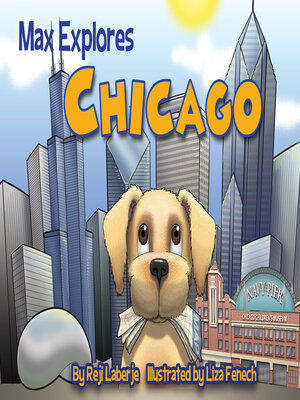 cover image of Max Explores Chicago
